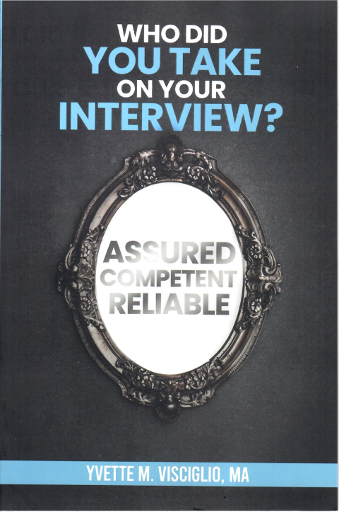 Who Did You Take on Your Interview? book cover by Yvette Visciglio